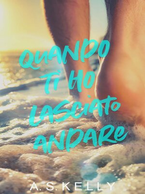 cover image of Quando ti ho lasciato andare